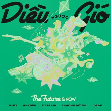 Diều Ngược Gió (The Future Is Now)-cover