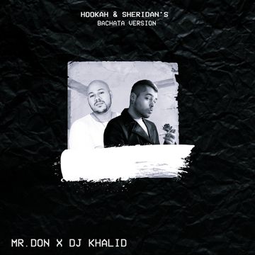 Hookah & Sheridan's - Bachata Version-cover