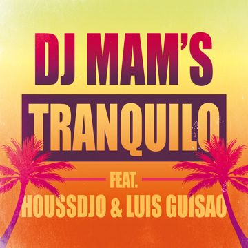 Tranquilo (feat. Houssdjo & Luis Guisao) [Radio Edit]-cover