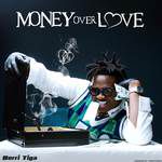 Money Over Love-cover