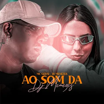 Ao Som da Dj Menezes-cover