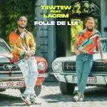 Folle de lui-cover