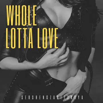 Whole Lotta Love-cover