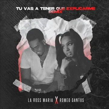 Tú Vas a Tener Que Explicarme (Remix)-cover
