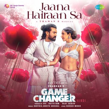Jaana Hairaan Sa (From "Game Changer")-cover