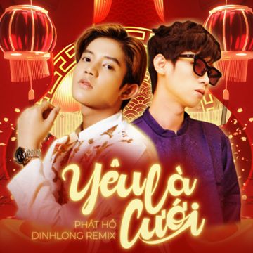 Yêu Là Cưới (Remix)-cover