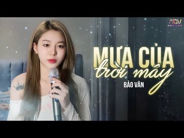 Mưa Của Trời Mây - Bảo Vân-cover