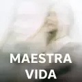 Maestra Vida-cover