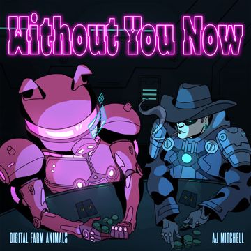 Without You Now (feat. AJ Mitchell)-cover