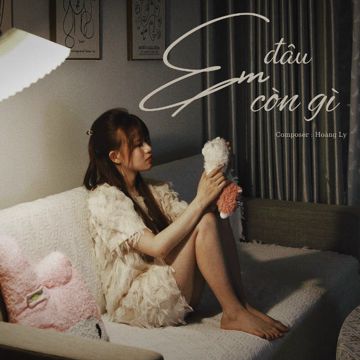 Em Đâu Còn Gì-cover