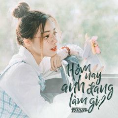 Hôm Nay Anh Đang Làm Gì?-cover