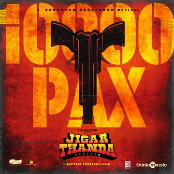 10000 Pax - From "Jigarthanda Doublex"-cover