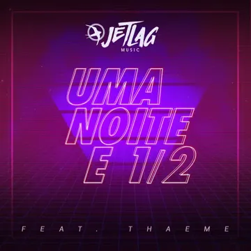 Uma Noite e 1/2-cover