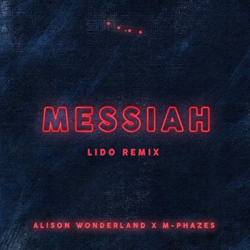 Messiah(Lido Remix)-cover