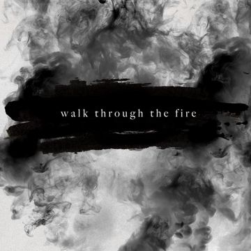Walk Through the Fire-cover
