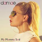 My Momma Said-cover