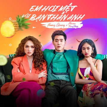 Em Hơi Mệt Với Bạn Thân Anh-cover