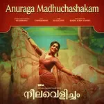 Anuraga Madhuchashakam (From &quot;Neelavelicham&quot;)-cover