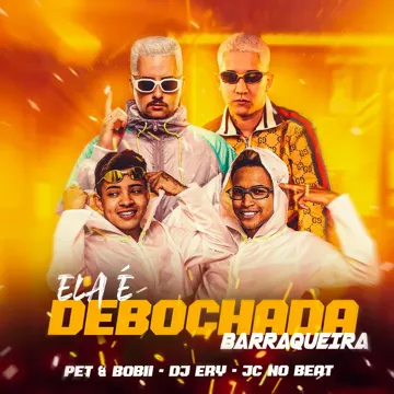 Ela É Debochada, Barraqueira-cover