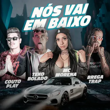 Nós Vai Em Baixo (feat. Mc Morena) (Arrochadeira)