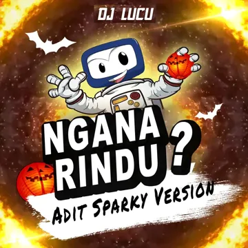 Ngana Rindu? (Adit Sparky Version)-cover