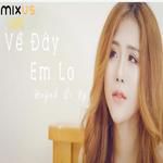 VỀ ĐÂY EM LO (Lofi Ver.) (feat. Huỳnh Ái Vy)-cover