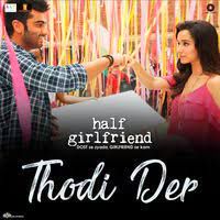 Thodi Der (Half Girlfriend)-cover
