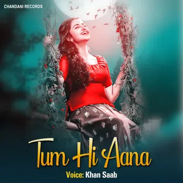 Tum He Aana-cover