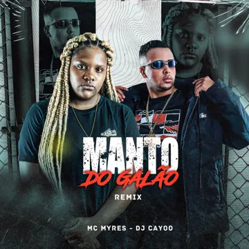 Manto do Galão (Remix)-cover
