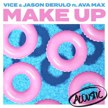 Make Up (feat. Ava Max) [Acoustic]-cover