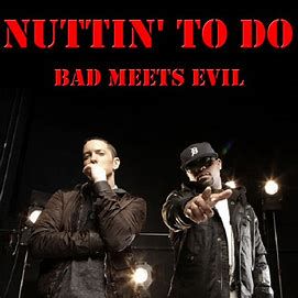 Nuttin' To Do-cover