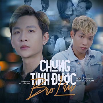 Chung Tình Được Bao Lâu-cover