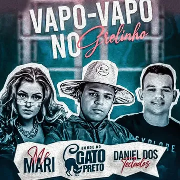 Vapo Vapo no Grelinho (feat. MC Mari) (Brega Funk)-cover