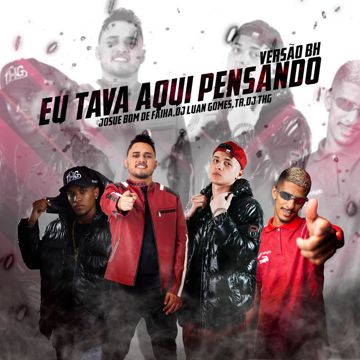 EU TAVA AQUI PENSANDO VERSÃO BH-cover