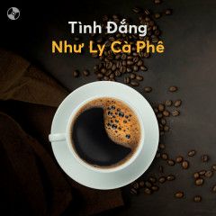 Tình Đắng Như Ly Cafe-cover