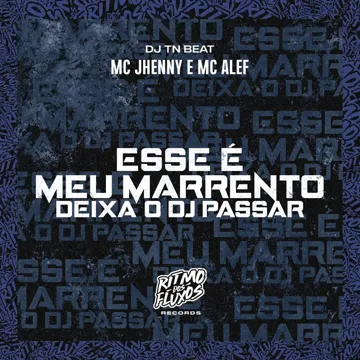Esse É Meu Marrento (Deixa o Dj Passar)-cover