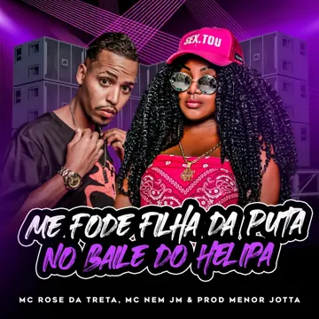 Me Fode Fdp no Baile do Helipa-cover