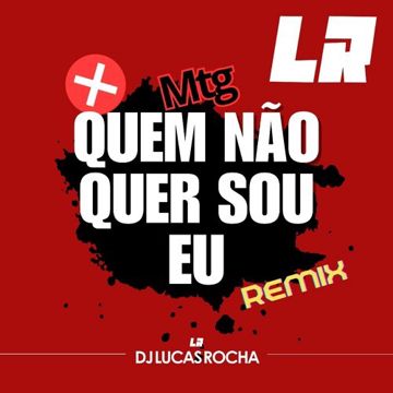MTG QUEM NÃO QUER SOU EU-cover