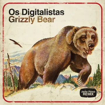 Grizzly Bear (Javier Penna Remix)-cover