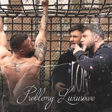 Problemy Luxusowe