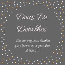 Deus de Detalhes