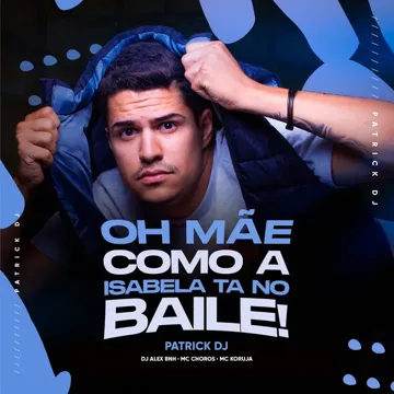 Oh Mãe Como a Isabela Tá no Baile!-cover