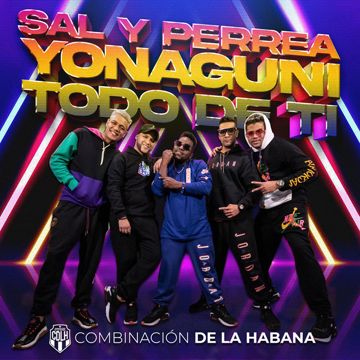 Sal y Perrea / Yonaguni / Todo de Ti-cover