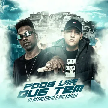 Pode Vir Que Tem (feat. MC Fahah)-cover