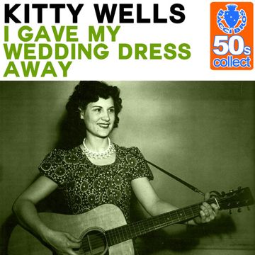 I Gave My Wedding Dress Away