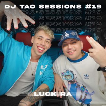 LUCK RA   DJ TAO Turreo Sessions 19-cover