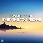 Everytime You Need Me-cover