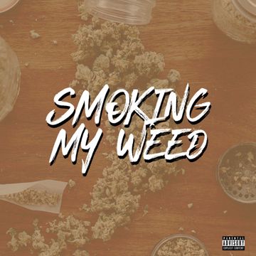 Smoking My Weed-cover