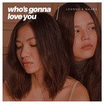 Who's Gonna Love You-cover