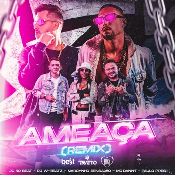 Ameaça (feat. Marcynho Sensação, Mc Danny & Paulo Pires) (Remix)-cover
